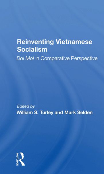 Produktbild: Selden, M: Reinventing Vietnamese Socialism