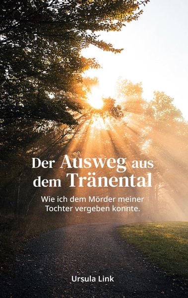 Produktbild: Der Ausweg aus dem Tr&auml;nental