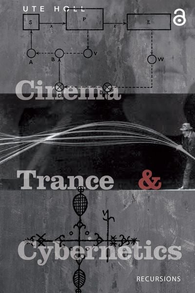 Produktbild: Cinema, Trance and Cybernetics