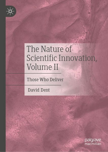 Produktbild: The Nature of Scientific Innovation, Volume II