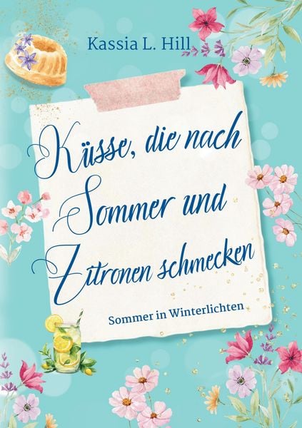 Produktbild: K&uuml;sse, die nach Sommer und Zitronen schmecken