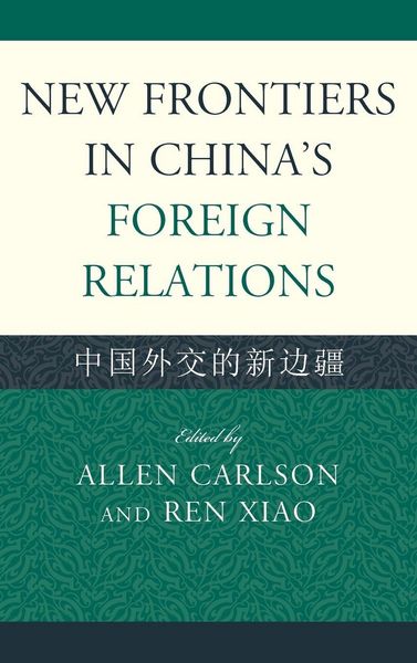Produktbild: New Frontiers in China's Foreign Relations