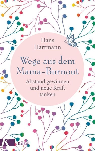 Produktbild: Wege aus dem Mama-Burnout