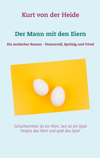 Produktbild: Der Mann mit den Eiern