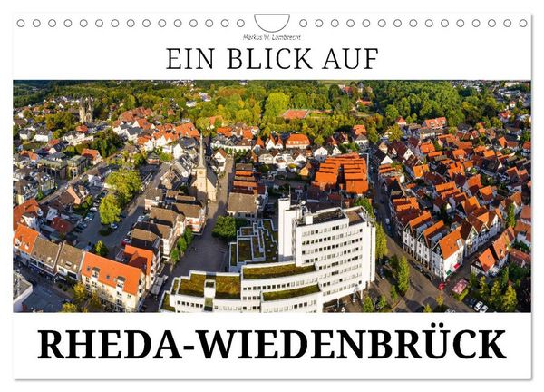Produktbild: Ein Blick auf Rheda-Wiedenbr&uuml;ck (Wandkalender 2026 DIN A4 quer), CALVENDO Monatskalender