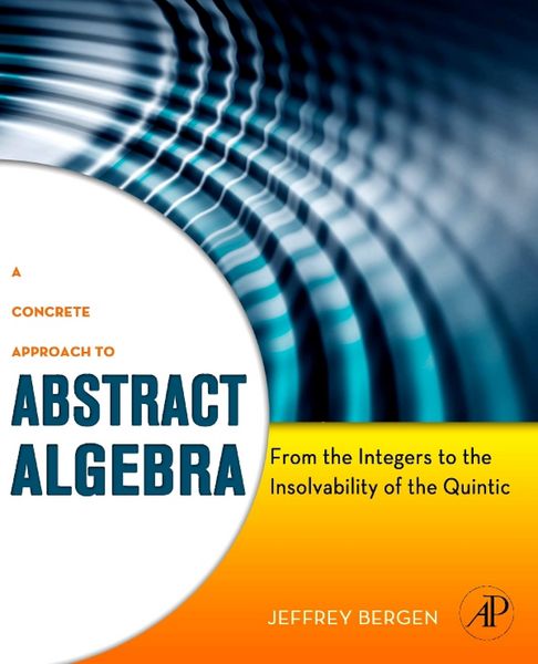 Produktbild: A Concrete Approach to Abstract Algebra
