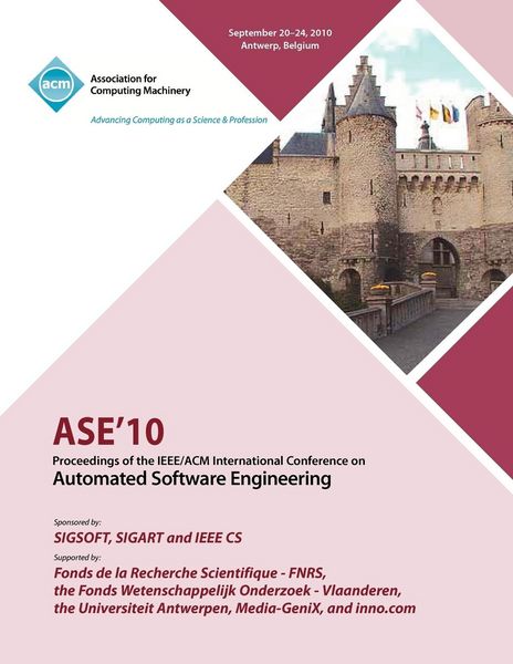 Produktbild: ASE 10 Proceedings of the IEEE/ACM International Conference on Automated Software Engineering