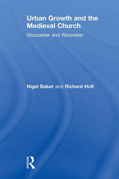 Produktbild: Urban Growth and the Medieval Church