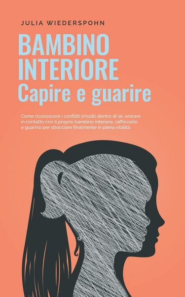 Produktbild: Bambino interiore - capire e guarire