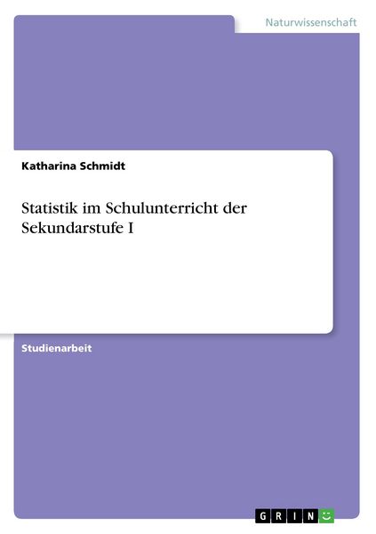 Produktbild: Statistik im Schulunterricht der Sekundarstufe I