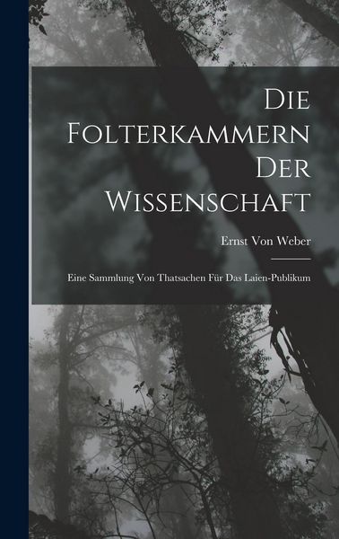 Produktbild: Die Folterkammern Der Wissenschaft