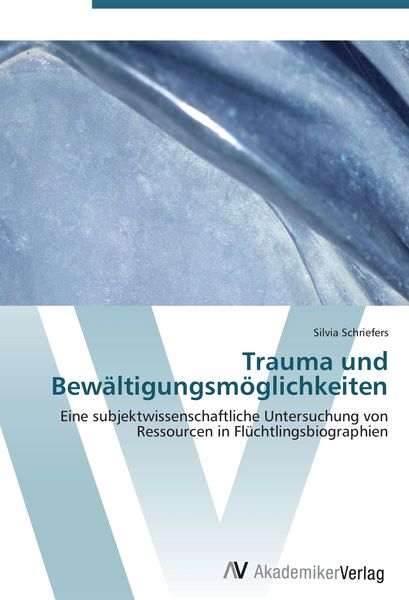 Produktbild: Trauma und Bew&auml;ltigungsm&ouml;glichkeiten