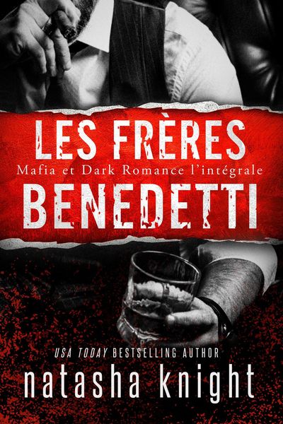 Produktbild: Les Fr&egrave;res Benedetti : Mafia et Dark Romance l'int&eacute;grale