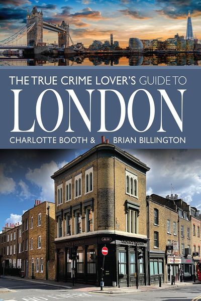 Produktbild: True Crime Lover's Guide to London