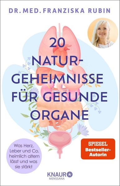 Produktbild: 20 Naturgeheimnisse f&uuml;r gesunde Organe