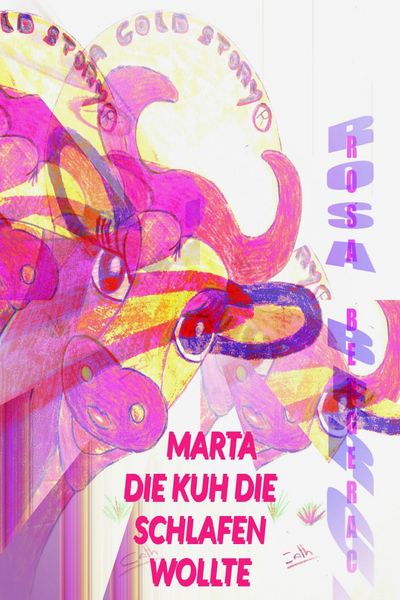 Produktbild: Marta die Kuh, die schlafen wollte (A Gold Story, #1)