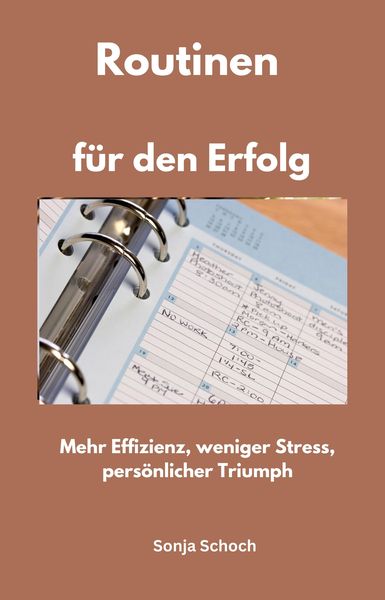 Produktbild: Routinen f&uuml;r den Erfolg