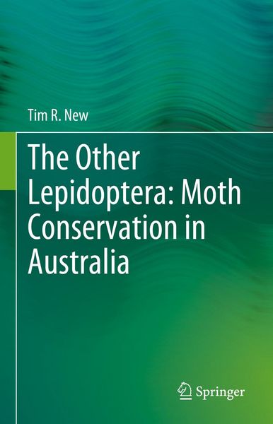 Produktbild: The Other Lepidoptera: Moth Conservation in Australia