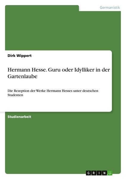 Produktbild: Hermann Hesse. Guru oder Idylliker in der Gartenlaube