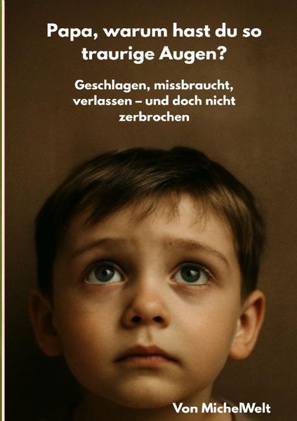 Produktbild: Papa warum hast du so traurige Augen