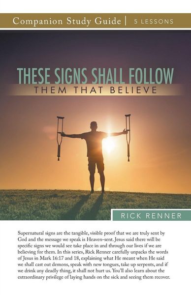 Produktbild: These Signs Shall Follow Them That Believe Study Guide