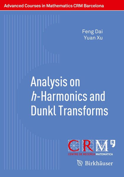 Produktbild: Analysis on h-Harmonics and Dunkl Transforms