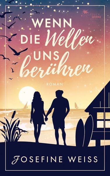 Produktbild: Wenn die Wellen uns ber&uuml;hren (Liebesroman)