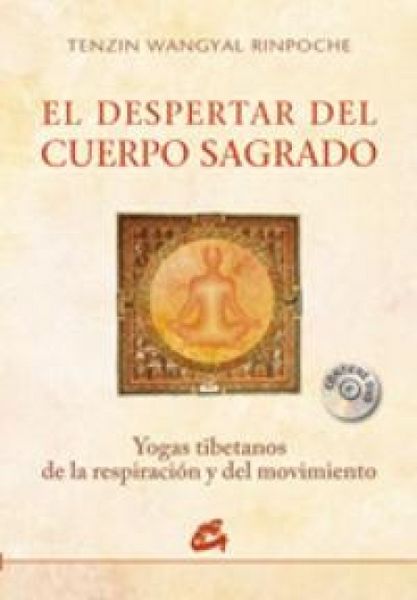Produktbild: El despertar del cuerpo sagrado : yogas tibetanos de la respiraci&oacute;n y del movimiento