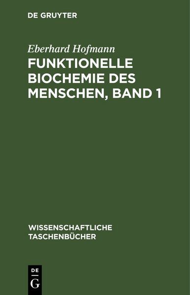 Produktbild: Funktionelle Biochemie des Menschen, Band 1