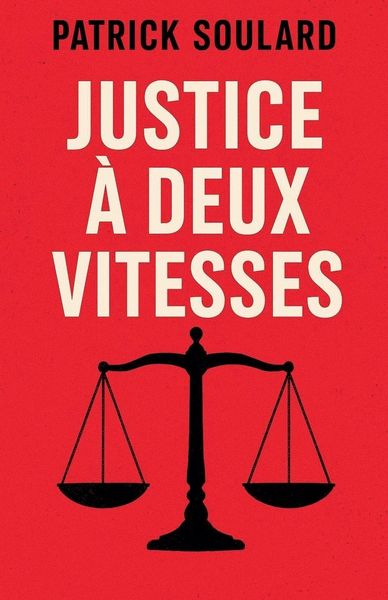 Produktbild: Justice &agrave; deux vitesses