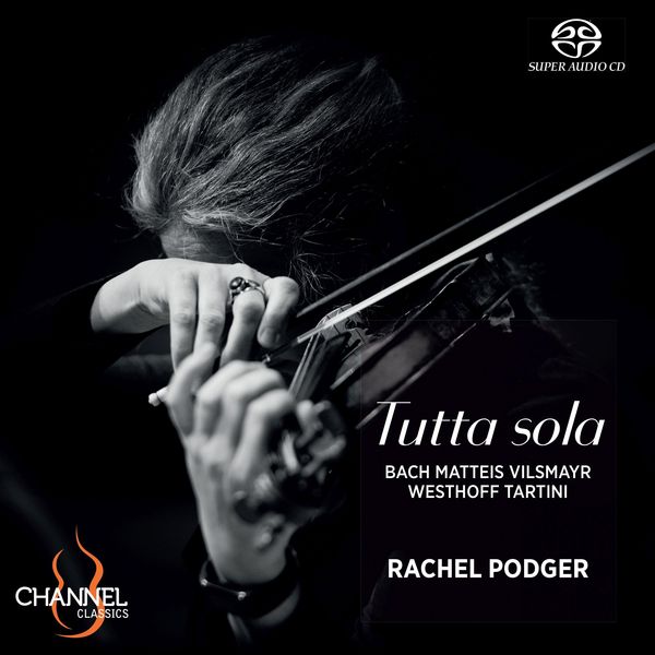 Produktbild: Podger, R: Tutta sola-Werke f&uuml;r Violine solo