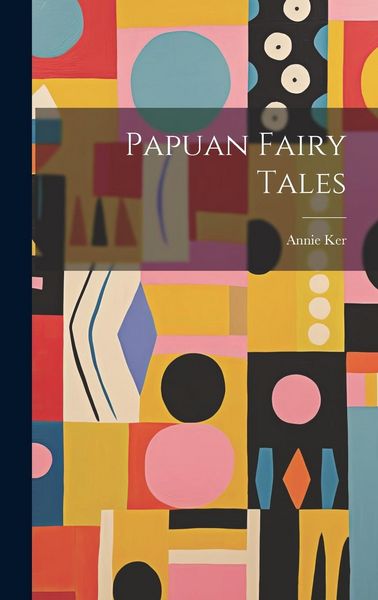 Produktbild: Papuan Fairy Tales