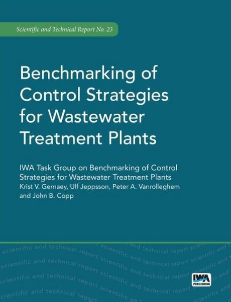 Produktbild: Benchmarking of Control Strategies for Wastewater Treatment Plants
