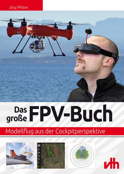 Produktbild: Das gro&szlig;e FPV-Buch