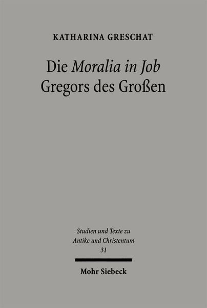 Produktbild: Die 'Moralia in Job' Gregors des Gro&szlig;en