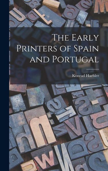 Produktbild: The Early Printers of Spain and Portugal
