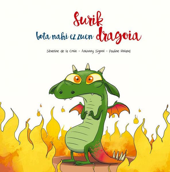 Produktbild: Surik bota nahi ez zuen dragoai