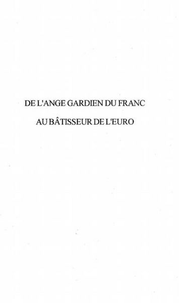 Produktbild: De L'ange Gardien Du Franc Au Batisseur De L'euro