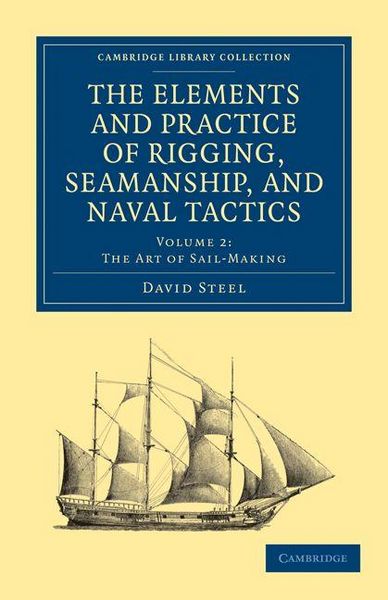 Produktbild: The Elements and Practice of Rigging, Seamanship, and Naval Tactics