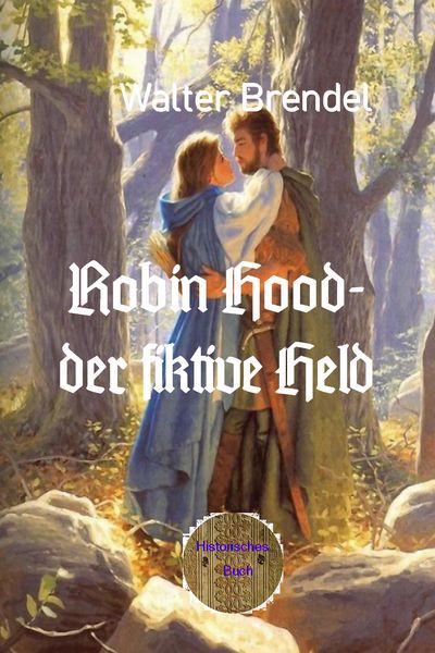 Produktbild: Robin Hood - der fiktive Held