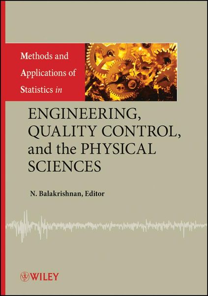 Produktbild: Methods and Applications of Statistics in Engineering, Quality Control, and the Physical Sciences