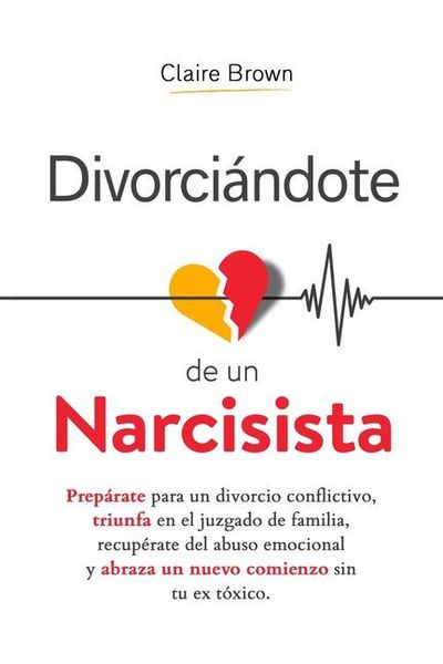 Produktbild: Divorci&aacute;ndote de un narcisista