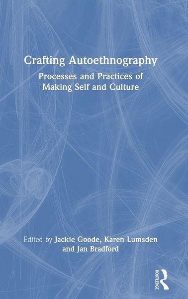 Produktbild: Crafting Autoethnography