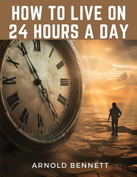 Produktbild: How to Live on 24 Hours a Day