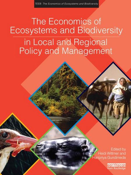 Produktbild: The Economics of Ecosystems and Biodiversity in Local and Regional Policy and Management