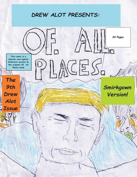 Produktbild: Of. All. Places (Smirkgown Version)