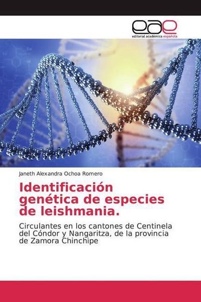 Produktbild: Ochoa Romero, J: Identificaci&oacute;n gen&eacute;tica de especies de leis