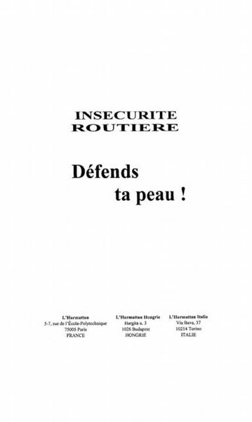 Produktbild: Insecurite routiere. defends ta peau!