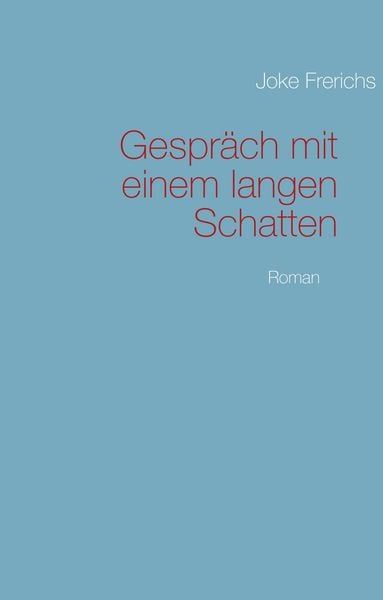 Produktbild: Gespr&auml;ch mit einem langen Schatten