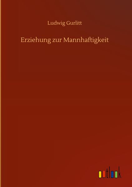 Produktbild: Erziehung zur Mannhaftigkeit
